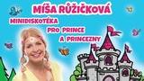 Míša Růžičková: Minidiskotéka pro prince a princezny - Hranice